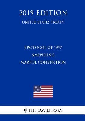 Protocol of 1997 Amending MARPOL Convention PDF Download