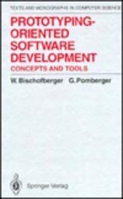 Prototyping Oriented Software Development Concepts And Tools