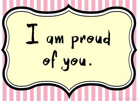 Proud Of You Quotes for Students - Best Messages