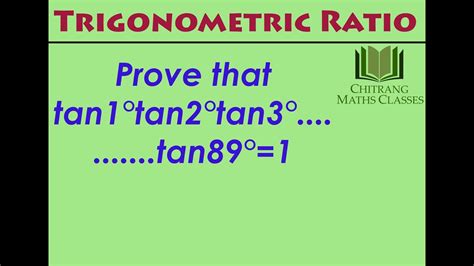 Prove that thee value of tan1.tan2.tan3...........tan89=1