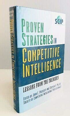 Proven strategies in competitive intelligence lessons from the trenches. - Funded the entrepreneur s guide to raising your first round.