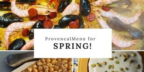 Provencal Spring Menu from the Spice Route - Perfectly Provence