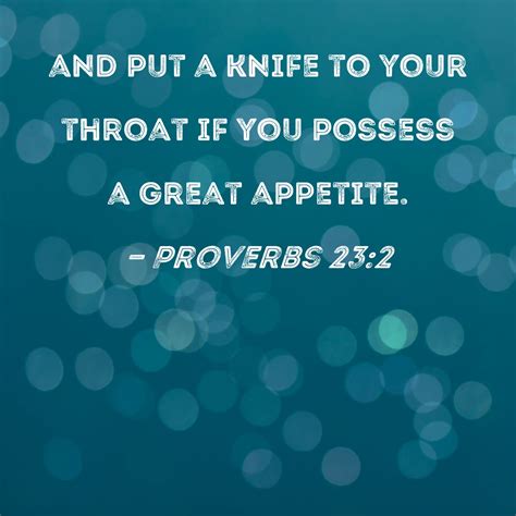 Proverbs 23:2 - Bible Hub