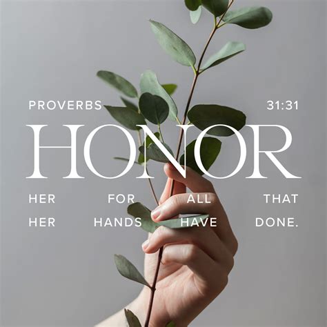 Proverbs 31:10-31 - "Let Her Own Works Praise Her In The Gates"