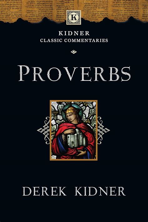 Proverbs Kidner Classic Commentaries