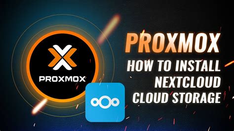 Proxmox How to install NextCloud Cloud storage [Tutorial]