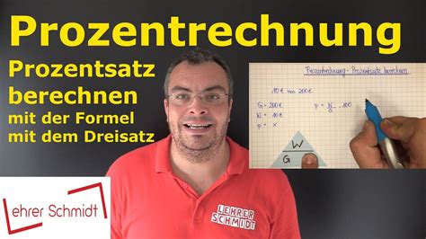 Prozentsatz berechnen (mit Formel und Dreisatz) - YouTube