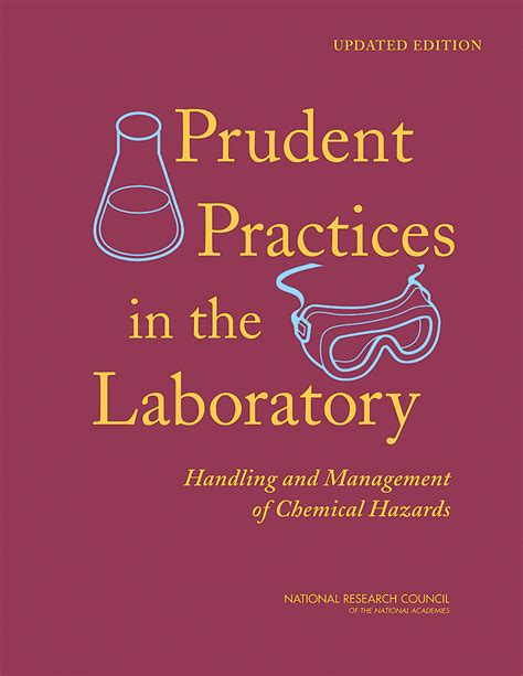 Read Online Prudent Practices In The Laboratory Handling And Disposal Of Chemicals By National Research Council