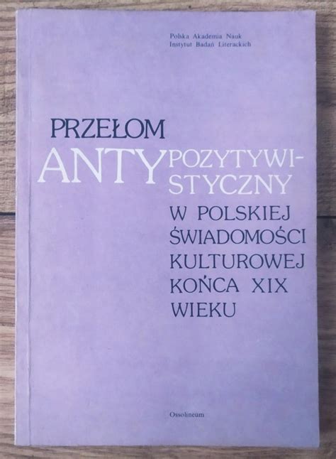 Przełom antypozytywistyczny w polskiej świadomości kulturowej końca xix wieku. - Lg 42pj350 plasma tv training manual.