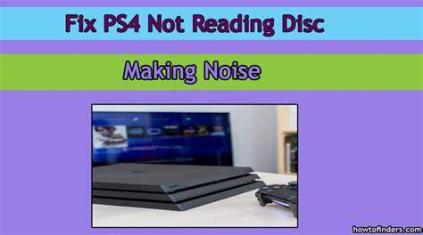 Ps4 slim not reading disc making noise.  Learn why your PS4 is not read...