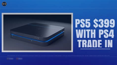Ps5 trade in value. The PlayStation used to just be a cool gaming system. Later evolutions allowed for Blu-Rays to be played and movies to be rented. Now you can use your PS3 or PS4 to view your favor... 