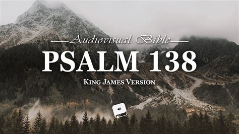 Psalm 138 - [[[A Psalm] of David.]] I will praise thee with my whole heart: before the gods will I sing praise unto thee. Help QuickNav Adv. Options. KJV. ... The Authorized Version or King James Version (KJV), 1611, 1769. Outside of the United Kingdom, the KJV is in the public domain. Within the United Kingdom, the rights to the KJV are vested .... 