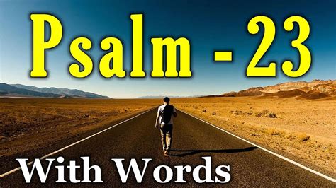 Psalm 23 youtube. Things To Know About Psalm 23 youtube. 
