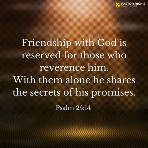 Psalm 25:14-16 TLB - Friendship with God is reserved for - Bible Gateway