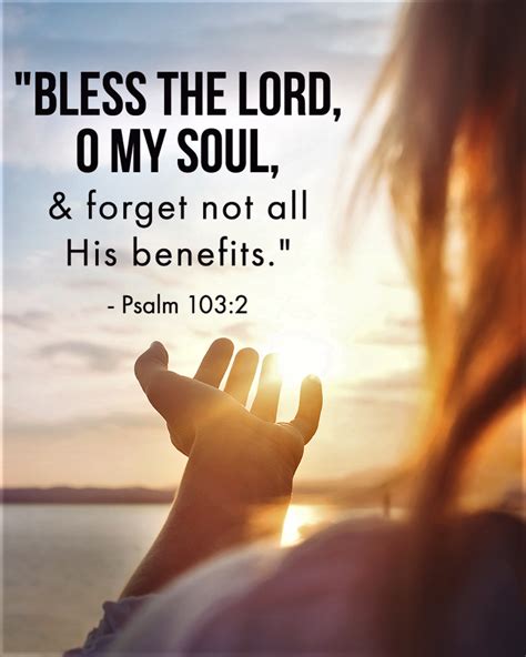 Psalms 103:2-3,8-13 O my soul, bless GOD. From head to toe