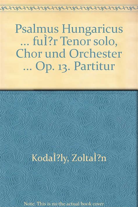 Psalmus hungaricus für tenorsolo, chor und orchester. - Toshiba portege 7010ct reparaturanleitung download herunterladen.