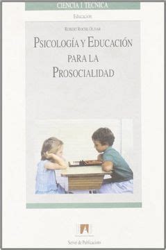 Psicología y educación para la prosocialidad. - Microeconomics parkin solution manual chapter 11.