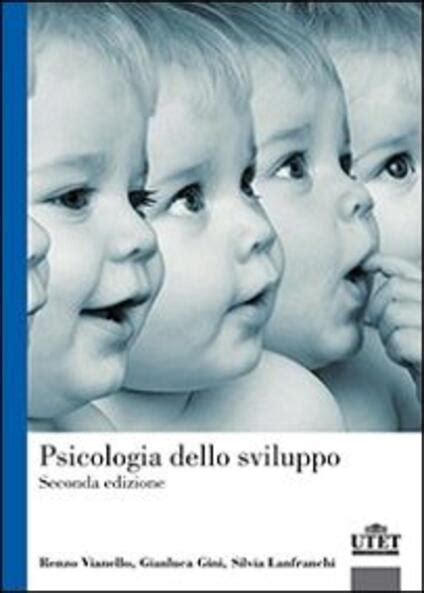 Psicologia Dello Sviluppo Vianello Pdf (book)