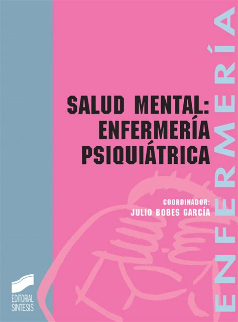 Psiquiatr a y salud mental manuales de enfermer a n. - Cuando la mujer trabaja fuera / when women work outside the home.