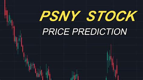 Psny stock forecast. Things To Know About Psny stock forecast. 