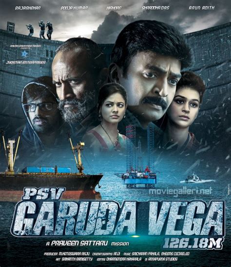 PSV Garuda Vega. 2017. 2h 30m. Not Rated. Action/Drama. Where to Watch. Stream. Advertisement. Cast. Rajasekhar (Chandra Shekar) Pooja Kumar (Swathi) Thrigun (Niranjan Iyer) Shraddha Das (Malini ....