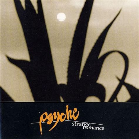 Psyche - Strange Romance Lyrics and Tracklist Genius