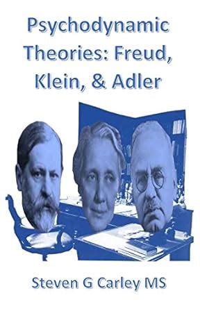 Psychodynamic Theories Freud Klein Adler Pdf Pdf - Mr-feedvartis