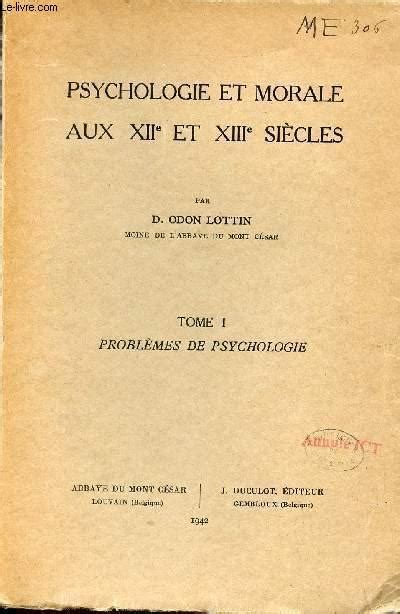 Psychologie et morale aux xiie et xiiie siècles. - Administrative medical assistant study guide ch 2.