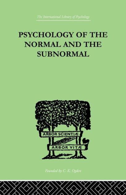 Psychology Of The Manual And Subnormal
