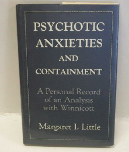 Psychotic anxieties and containment a personal record of an analysis with winnicott. - Bosch diesel pump manual 4 cyl.