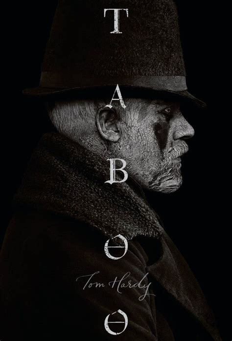 Taboo Created by Chips Hardy, Tom Hardy, Steven Knight. . Ptaboo