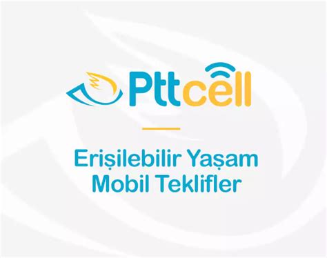 Pttcell engelli