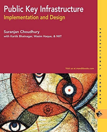 Download Public Key Infrastructure Implementation And Design By Suranjan Choudhury
