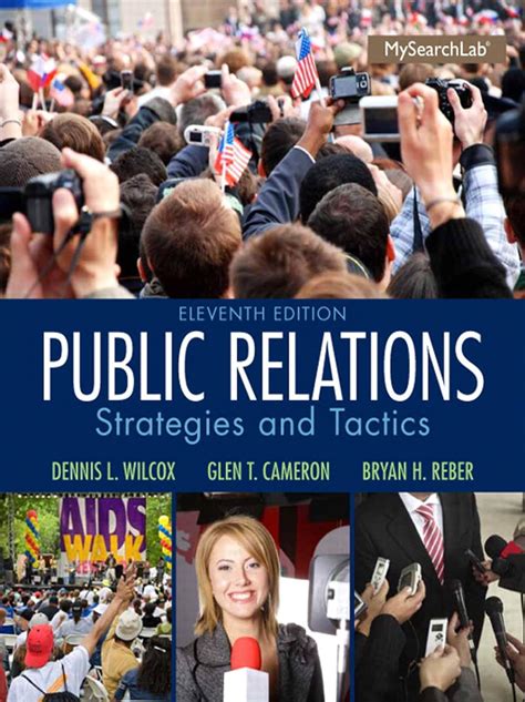 Read Online Public Relations Strategies And Tactics By Dennis L Wilcox