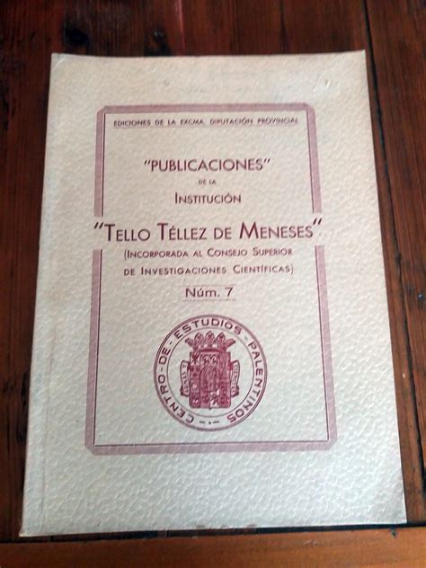 Publicaciones de la institución tello téllez de meneses [60]. - Algérie, 1956 : livre blanc sur la répression : documents.