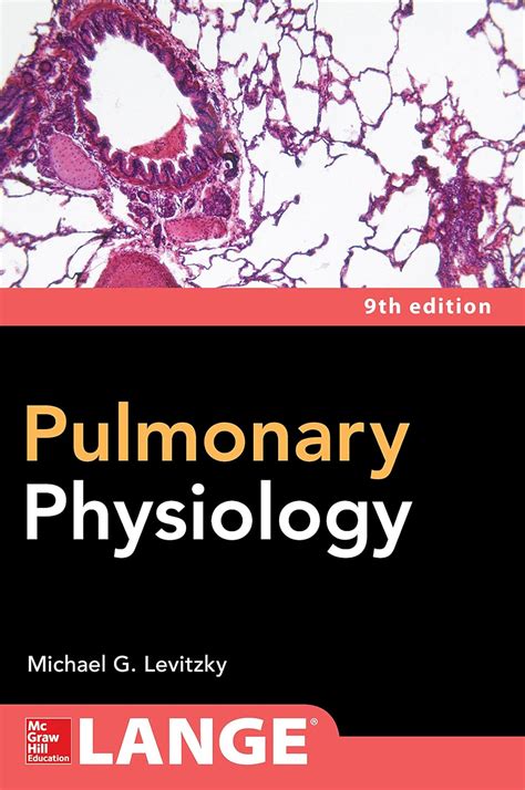 Pulmonary Physiology, Ninth Edition - amazon.com