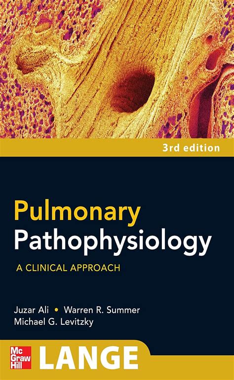 Read Online Pulmonary Pathophysiology A Clinical Approach By Juzar Ali
