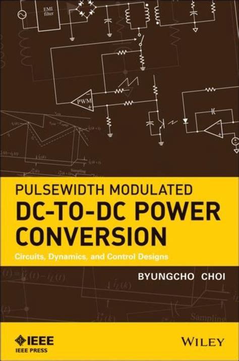 Pulsewidth modulated dc to dc power conversion circuits dynamics and control designs. - Cacti and succulents a complete guide to species cultivation and care.