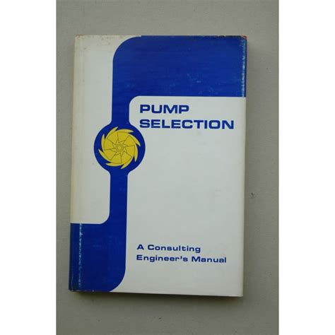 Pump selection a consulting engineers manual. - 2003 acura tl alarm bypass module manual.