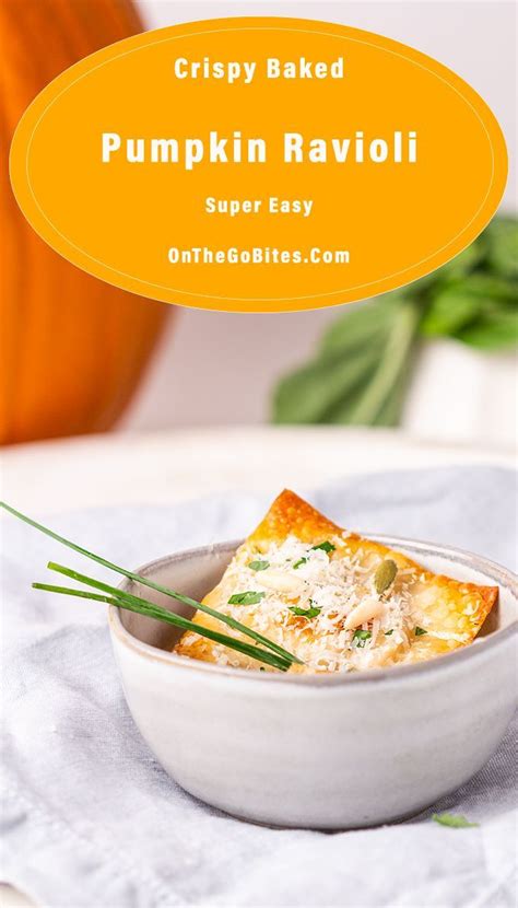 Pumpkin Ravioli Recipe - On The Go Bites