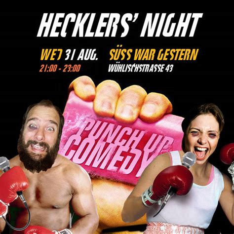 Punch Up Comedy: Hecklers Standup in English Thursday at …