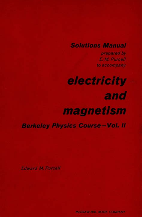 Purcell solutions manual electricity edition 2. - Piani di lezione gen pronti per la terza elementare.