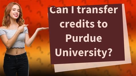 Purdue transfer credits. Things To Know About Purdue transfer credits. 