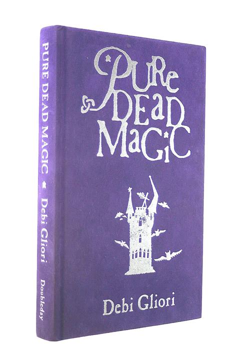 Pure Dead Magic