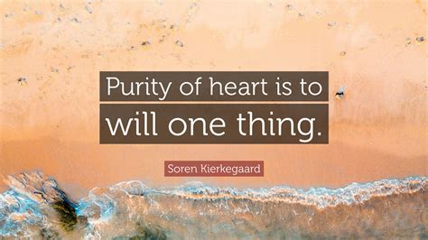 Read Online Purity Of Heart Is To Will One Thing By Soren Kierkegaard