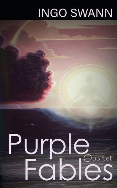 Full Download Purple Fables Quartet By Ingo Swann