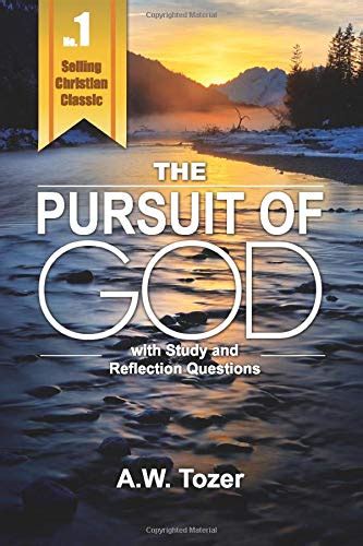 Download Pursuit Of God With Reflection  Study Questions By Aw Tozer