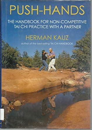 Push hands the handbook for non competitive tai chi practice with a partner. - Nonparametric statistical inference solution manual gibbons.