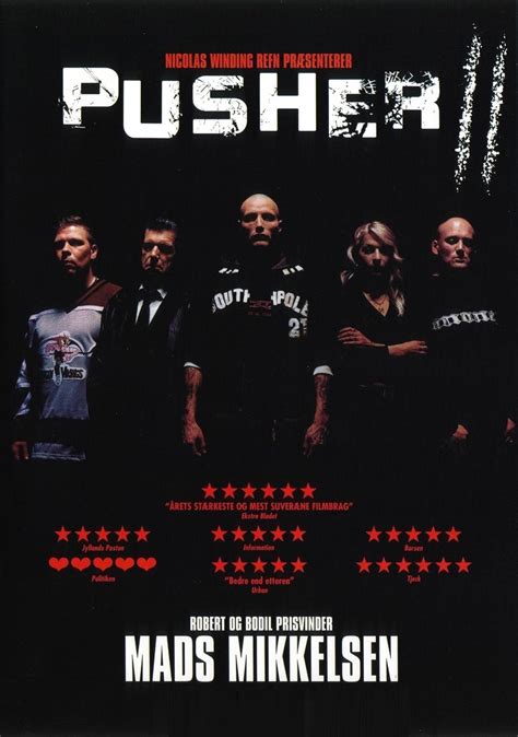 Pusher II - Movie Moviefone