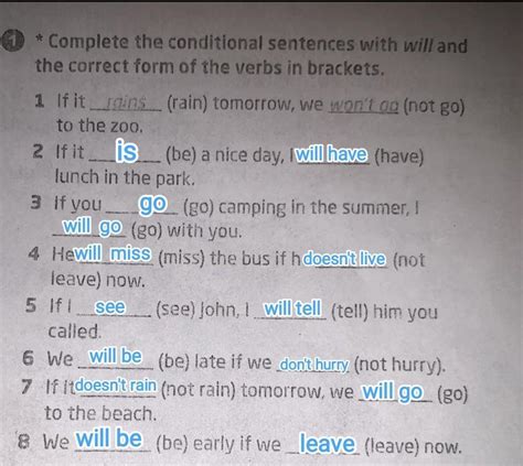 Put the verbs in brackets in the correct form to make conditional 1 sentences. Brainly.pl